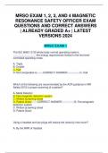 MRSO EXAM 1&comma; 2&comma; 3&comma; AND 4 MAGNETIC RESONANCE SAFETY OFFICER EXAM QUESTIONS AND CORRECT ANSWERS &vert; ALREADY GRADED A&plus; &vert; LATEST VERSIONS 2024