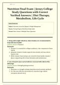 Nutrition Final Exam &vert; Jersey College &vert; Study Questions with Correct Verified Answers &vert; Diet Therapy&comma; Metabolism&comma; Life Cycle