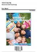 Test Bank for Abnormal Child Psychology, 7th Edition by Mash, 9781337624268, Covering Chapters 1-14 | Includes Rationales