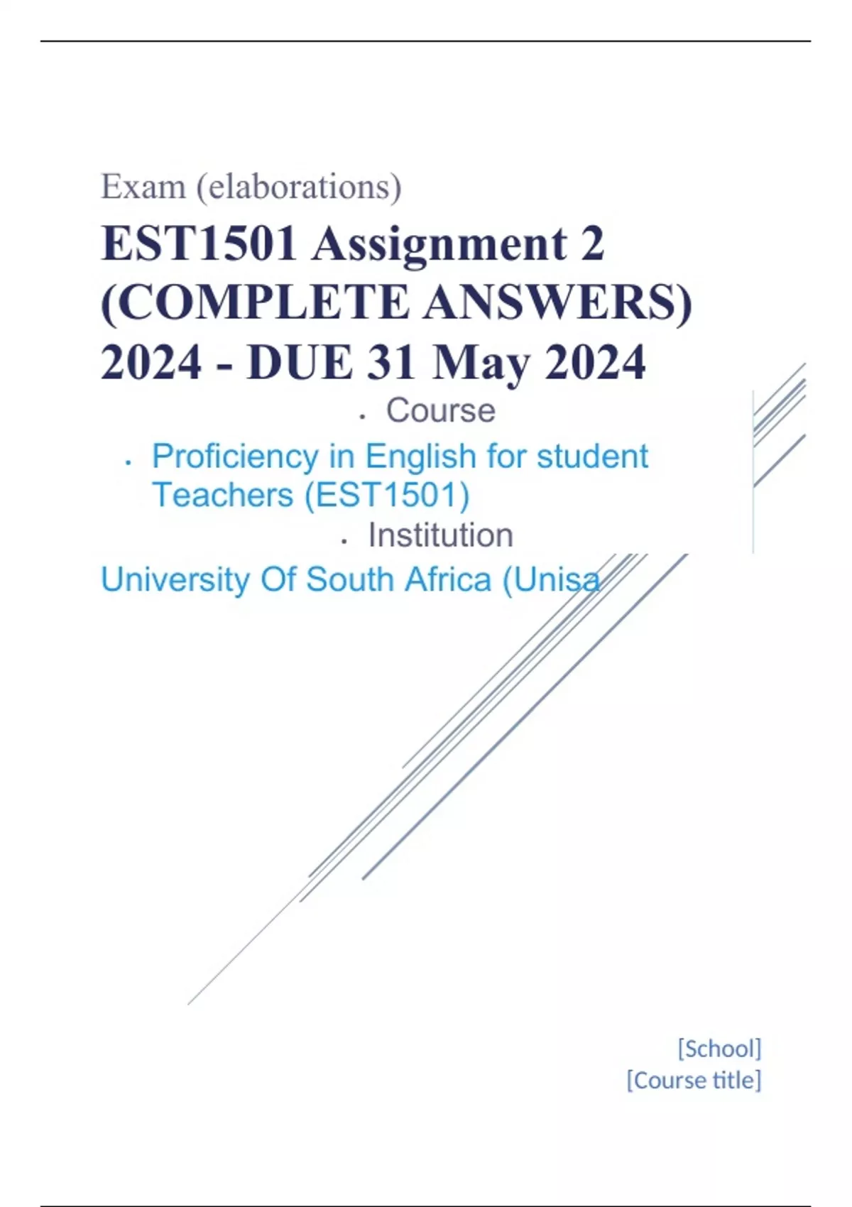 Exam (elaborations) EST1501 Assignment 2 (COMPLETE ANSWERS) 2024 - DUE ...