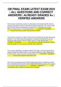 OB FINAL EXAM LATEST EXAM 2024 &vert; ALL QUESTIONS AND CORRECT ANSWERS &vert; ALREADY GRADED A&plus; &vert; VERIFIED ANSWERS