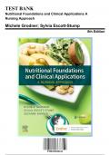 Test Bank for Nutritional Foundations and Clinical Applications A Nursing Approach, 8th Edition by Grodner, 9780323810241, Covering Chapters 1-20 | Includes Rationales