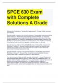 SPCE 630 Exam with Complete Solutions A Grade