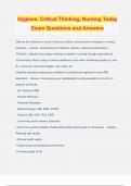 Hygiene&comma; Critical Thinking&comma; Nursing Today Exam Questions and Answers