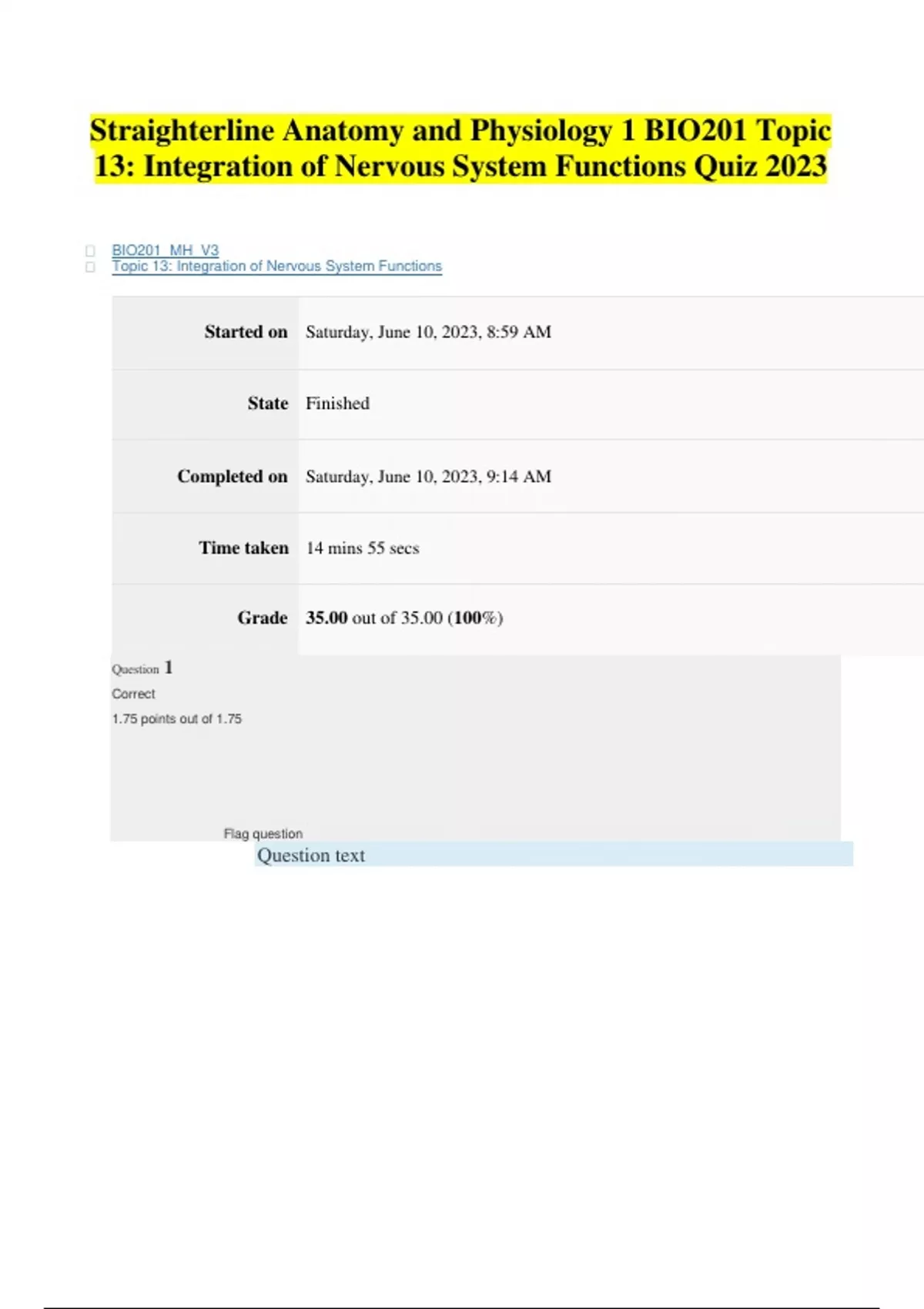Straighterline Anatomy and Physiology 1 BIO201 Topic 13 Integration of