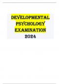 DEVELOPMENTAL PSYCHOLOGY Examination 2024