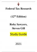 Federal Tax Research (12th Edition) Roby Sawyers, Steven Gill Study Guide
