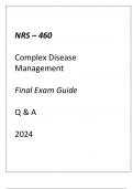 &lpar;GCU&rpar; NRS-460 COMPLEX DISEASE MANAGEMENT FINAL EXAM GUIDE Q & A 2024&period;