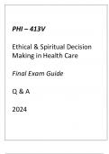 (GCU) PHI-413V ETHICAL & SPIRITUAL DECISION MAKING IN HEALTH CARE FINAL EXAM GUIDE