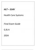 (GCU) HLT-314V HEALTH CARE SYSTEMS FINAL EXAM GUIDE Q & A 2024.
