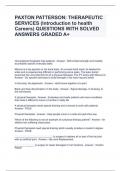 PAXTON PATTERSON: THERAPEUTIC SERVICES (Introduction to health Careers) QUESTIONS WITH SOLVED ANSWERS GRADED A+