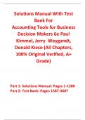 Solutions Manual With Test Bank for Accounting Tools for Business Decision Makers 6th Edition By Paul Kimmel&comma; Jerry Weygandt&comma; Donald Kieso &lpar;All Chapters&comma; 100&percnt; Original Verified&comma; A&plus; Grade&rpar;