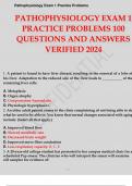 PATHOPHYSIOLOGY EXAM 1 PRACTICE PROBLEMS 100 QUESTIONS AND ANSWERS VERIFIED 2024.