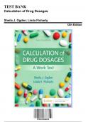 Test Bank: Calculation of Drug Dosages, 12th Edition by Ogden - Chapters 1-19, 9780323826228 | Rationals Included