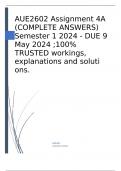 AUE2602 Assignment 4A (COMPLETE ANSWERS) Semester 1 2024 - DUE 9 May 2024 ;100% TRUSTED workings, explanations and soluti ons