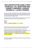 HUD CERTIFICATION EXAM LATEST EXAM 2024 | ALL QUESTIONS AND CORRECT ANSWERS | ALREADY GRADED A+ | LATEST VERSION