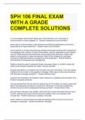 SPH 106 FINAL EXAM WITH A GRADE COMPLETE SOLUTIONS