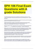 SPH 106 Final Exam Questions with A grade Solutions 