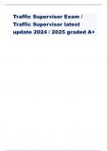 Traffic Supervisor Exam / Traffic Supervisor latest update 2024 / 2025 graded A+