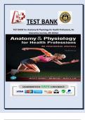 TEST BANK For Anatomy & Physiology for Health Professions, An Interactive Journey, 4th Edition