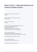 block 2 exam 2 -- high yield questions and answers complete solution