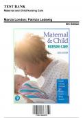 Test Bank for Maternal and Child Nursing Care, 6th Edition by London, 9780136860099, Covering Chapters 1-57 | Includes Rationales