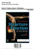 Test Bank: structure & Function of the Body, 16th Edition by Patton - Chapters 1-22, 9780323597791 | Rationals Included
