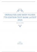 URINALYSIS AND BODY FLUIDS 7TH EDITION TEST BANK LATEST  2024
