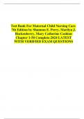 Test Bank For Maternal Child Nursing Care 7th Edition by Shannon E. Perry, Marilyn J. Hockenberry, Mary Catherine Cashion Chapter 1-50 Complete:2024 LATEST WITH VERIFIED EXAM QUESTIONS