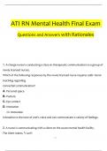 ATI RN Mental Health Final Exam Questions and Answers with Rationales  2024 / 2025 | 100% Verified Answers