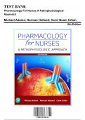 Test Bank for Pharmacology For Nurses A Pathophysiological Approach, 6th Edition by Adams, 9780135218334, Covering Chapters 1-50 | Includes Rationales