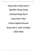Sccja Unit 2 Sccja Unit 3 Specific Crimes Sccja  Criminal Gang Test 5  Sccja Unit 3 Test  Crimes Against Person  Sccja Unit 1, Unit 4 D Q&A 2024/2025