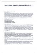 Swift River&period; Week 1- Medical-Surgical Questions with correct Answers 