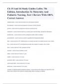 Ch 15 And 16 Study Guides Leifer, 7th Edition, Introduction To Maternity And Pediatric Nursing, Test 1 Review With 100% Correct Answer.