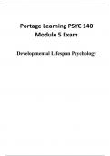 Portage Learning PSYC 140 (PSYC140) Developmental Lifespan Psychology Module 5 Exam Latest 2024 