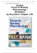 Test Bank Focus on Nursing Pharmacology 8th Edition by Amy Karch -All chapters &lpar; 1-59&rpar;&vert; A&plus; ULTIMATE GUIDE 2022
