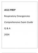 ACLS PREP RESPIRATORY EMERGENCIES COMPREHENSIVE EXAM GUIDE Q & A 2024