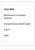 ACLS PREP MECHANICAL CIRCULATORY SYSTEMS COMPREHENSIVE EXAM GUIDE Q & A 2024.