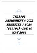 TRL3703 Assignment 4 QUIZ Semester 1 2024 (639191) - DUE 10 May 2024