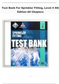 Test Bank For Sprinkler Fitting, Level 4 4th Edition All Chapters