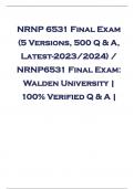 NRNP 6531 Final Exam (5 Versions, 500 Q & A, Latest-2023/2024) / NRNP6531 Final Exam: Walden University | 100% Verified Q & A |