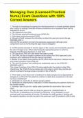 Managing Care (Licensed Practical Nurse) Exam Questions with 100% Correct Answers