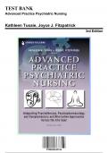 Test Bank: Advanced Practice Psychiatric Nursing, 3rd Edition by Fitzpatrick - Chapters 1-24, 9780826185334 | Rationals Included
