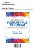 Test Bank: Fundamentals of Nursing 4th Edition by Wilkinson - Ch. 1-46, 9780803676909, with Rationales