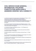 CIVIL SERVICE EXAM GENERAL INFORMATION: PHILIPPINE CONSTITUTION QUESTIONS & ANSWERS VERIFIED 100% CORRECT!!
