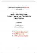 Test Bank for Justice Administration, Police, Courts, & Corrections Management, 10th Edition Peak (All Chapters included)