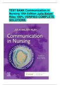 TEST BANK FOR Communication in Nursing 10th Edition 100% VERIFIED ANSWERS 2024/2025 