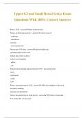 Upper GI and Small Bowel Series Exam Questions With 100% Correct Answers
