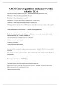 AACN PACKAGE DEAL QUESTIONS AND ANSWERS WITH VERIFIED SOLUTIONSUPDATED 2024
