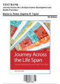 Test Bank: Journey Across the Life Span Human Development and Health Promotion 6th Edition by Polan - Ch. 1-14, 9780803674875, with Rationales